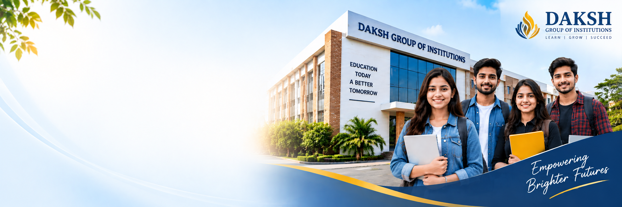 Daksh Group Of Institutions
